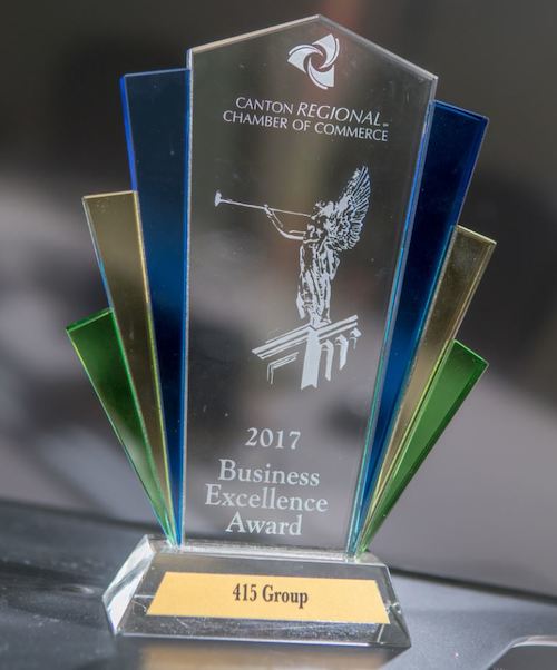 2017 Business Excellence Award awarded by Canton Regional Chamber of Commerce to 415 Group